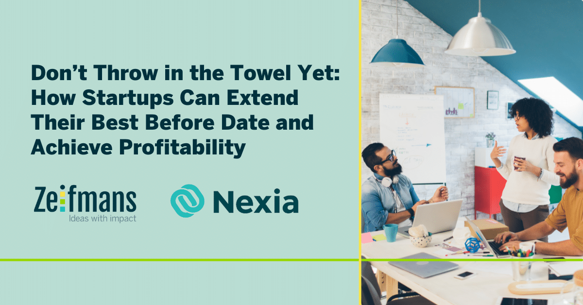 Don’t Throw in the Towel Yet How Startups Can Extend Their Best Before